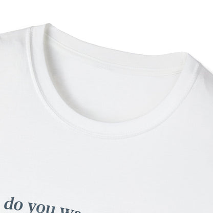 Grandpa Slogan — "Do You Want to Be a Fiddle or a Drum 'Cause You're Getting Played" Humor Tee