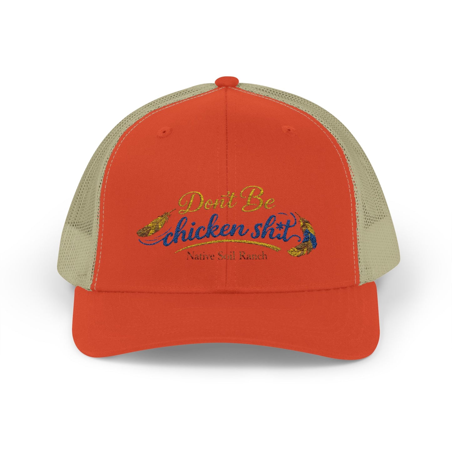 Don’t Be Chicken Sh!t Snapback Trucker Cap — Funny Retro Farm Hat
