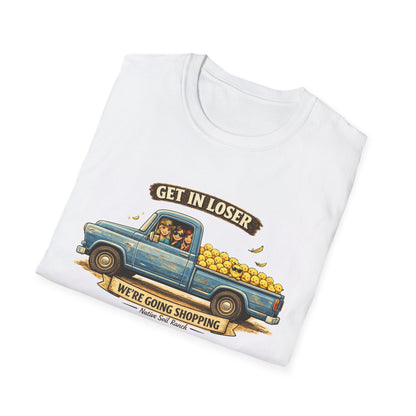 Unisex Softstyle "Get in Loser" T-Shirt